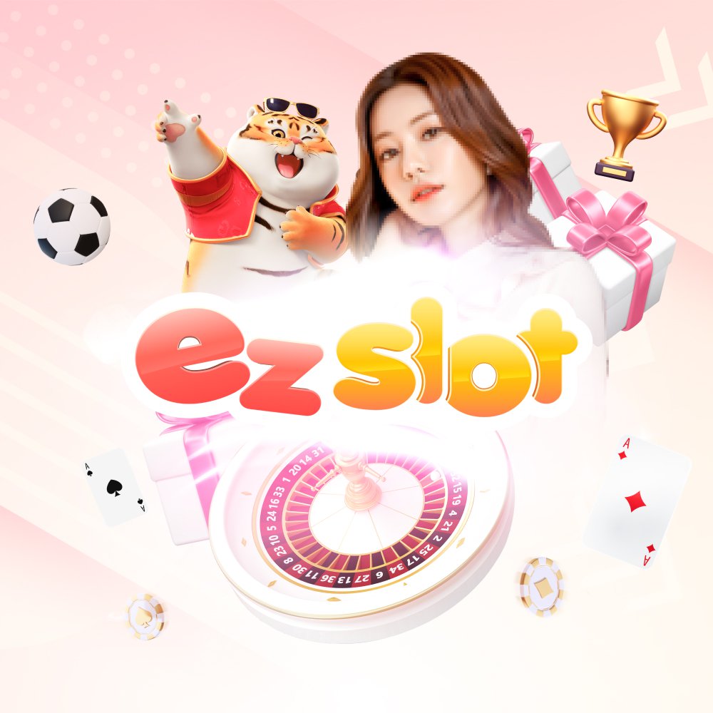EZ slot casino สล็อตเว็บตรง รับเงินสด