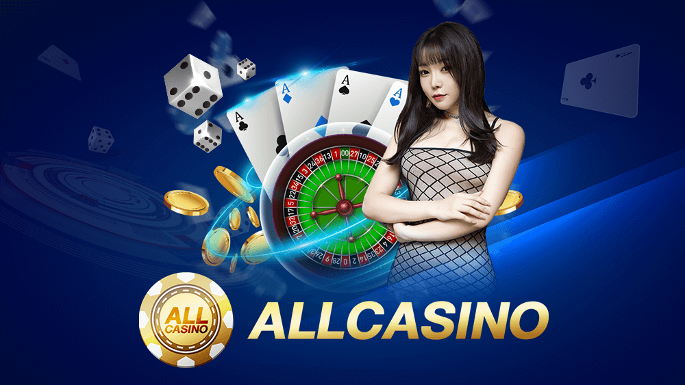 Allcasino ค่ายสล็อตเว็บตรง ให้เล่นฟรี