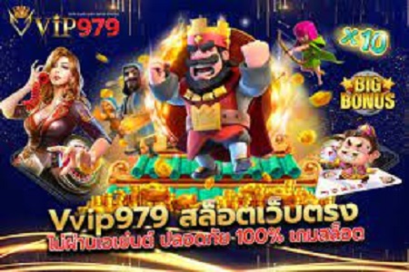 VIP979 สล็อตเว็บตรง ใหม่จากต่างประเทศ